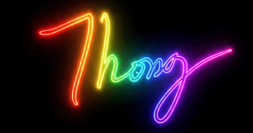 Thong — neon sign